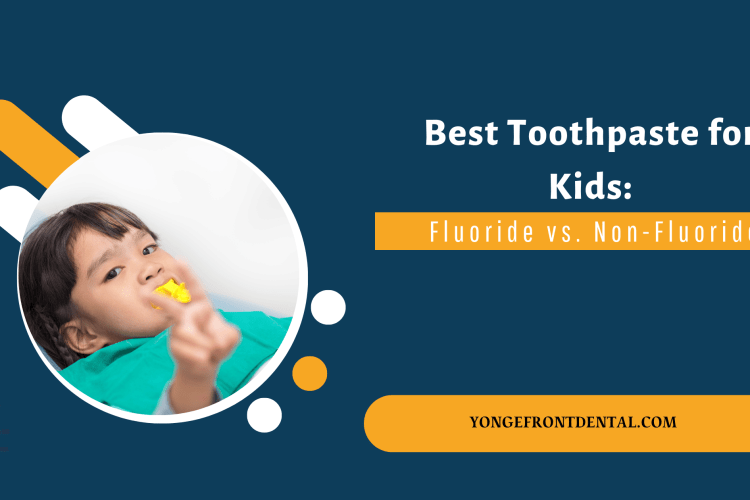 Best Toothpaste for Kids: Fluoride vs. Non-Fluoride